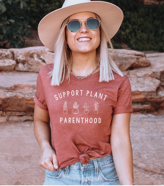 Support Plant Parenthood - T-Shirt